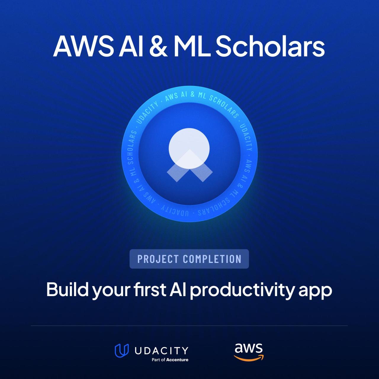 AWS Scholars Program Project Badge: Build Your First AI Productivity App